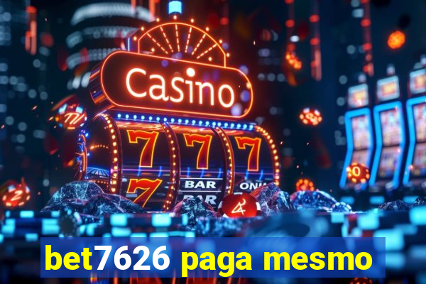 bet7626 paga mesmo